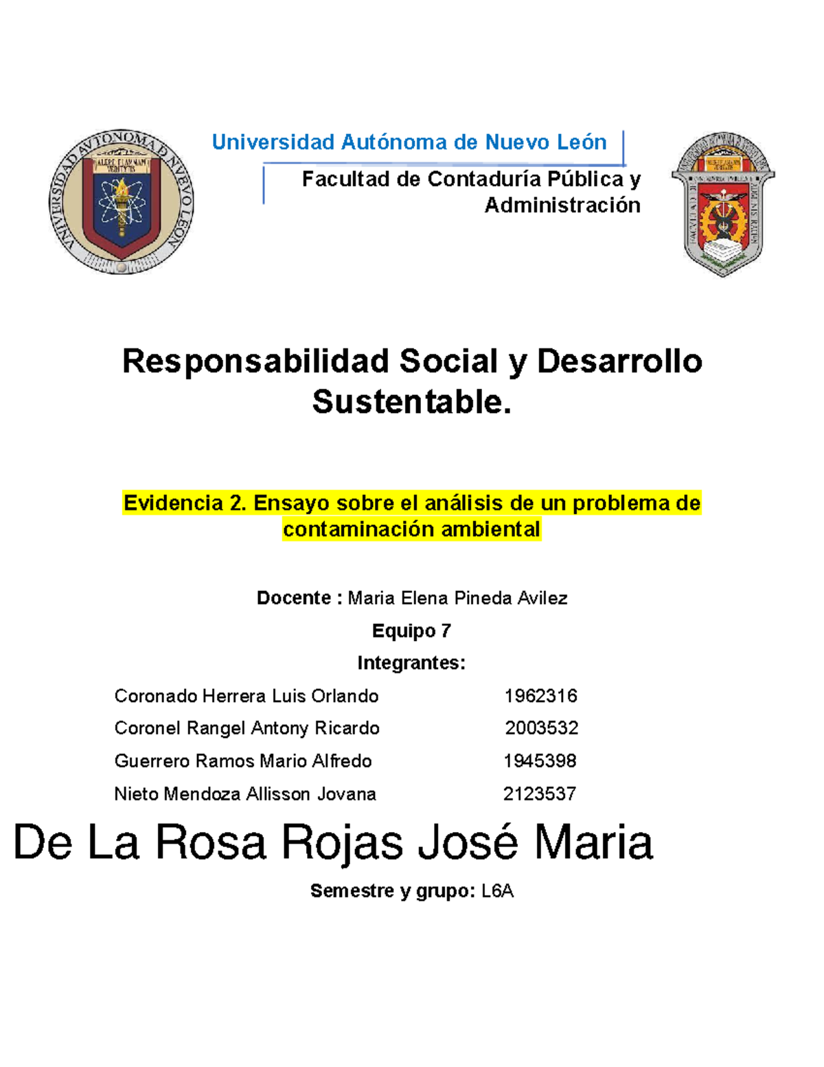 Evidencia 2.3- Equipo 7 - Universidad Autónoma de Nuevo León Facultad ...