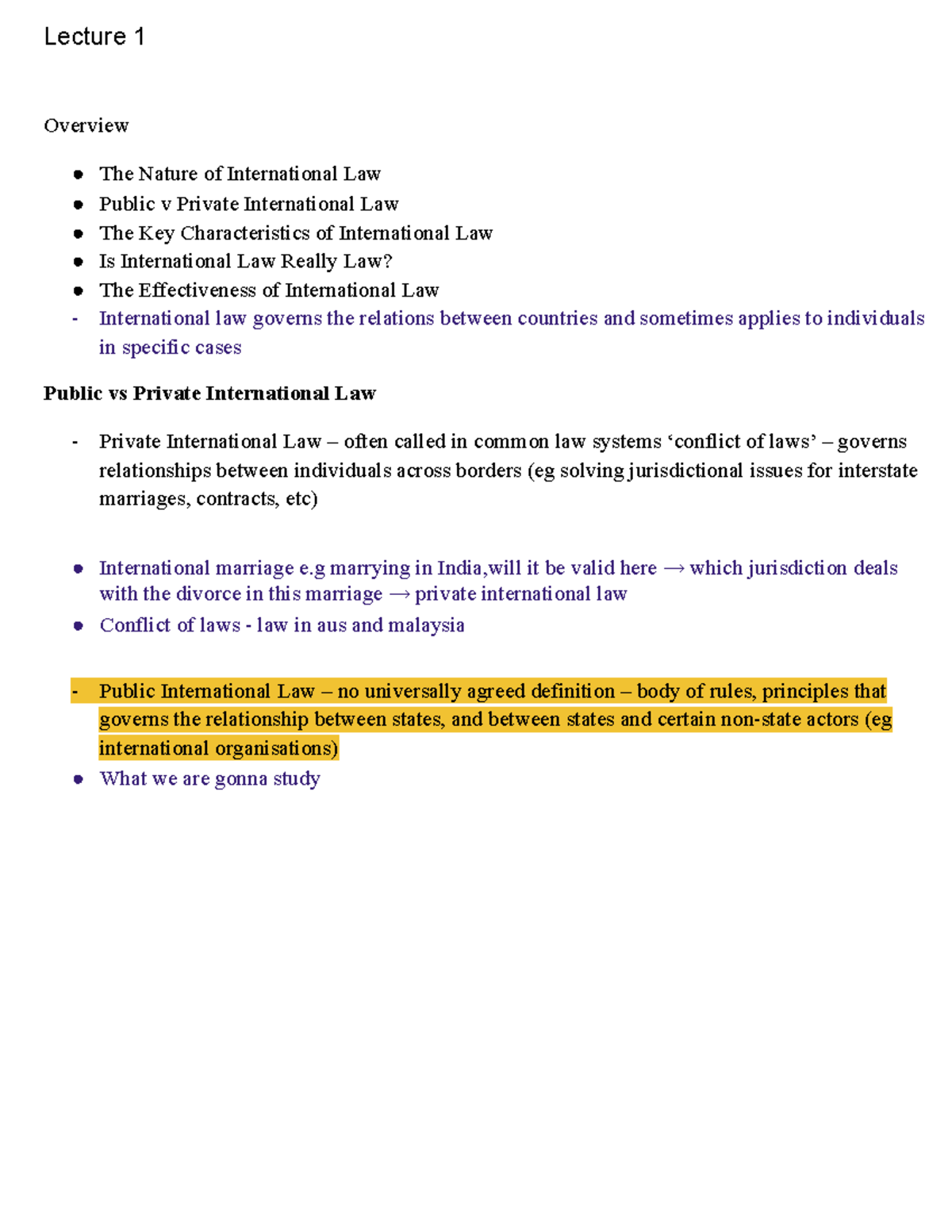 Lecture 1 - Lecture 1 Overview The Nature of International Law Public v ...