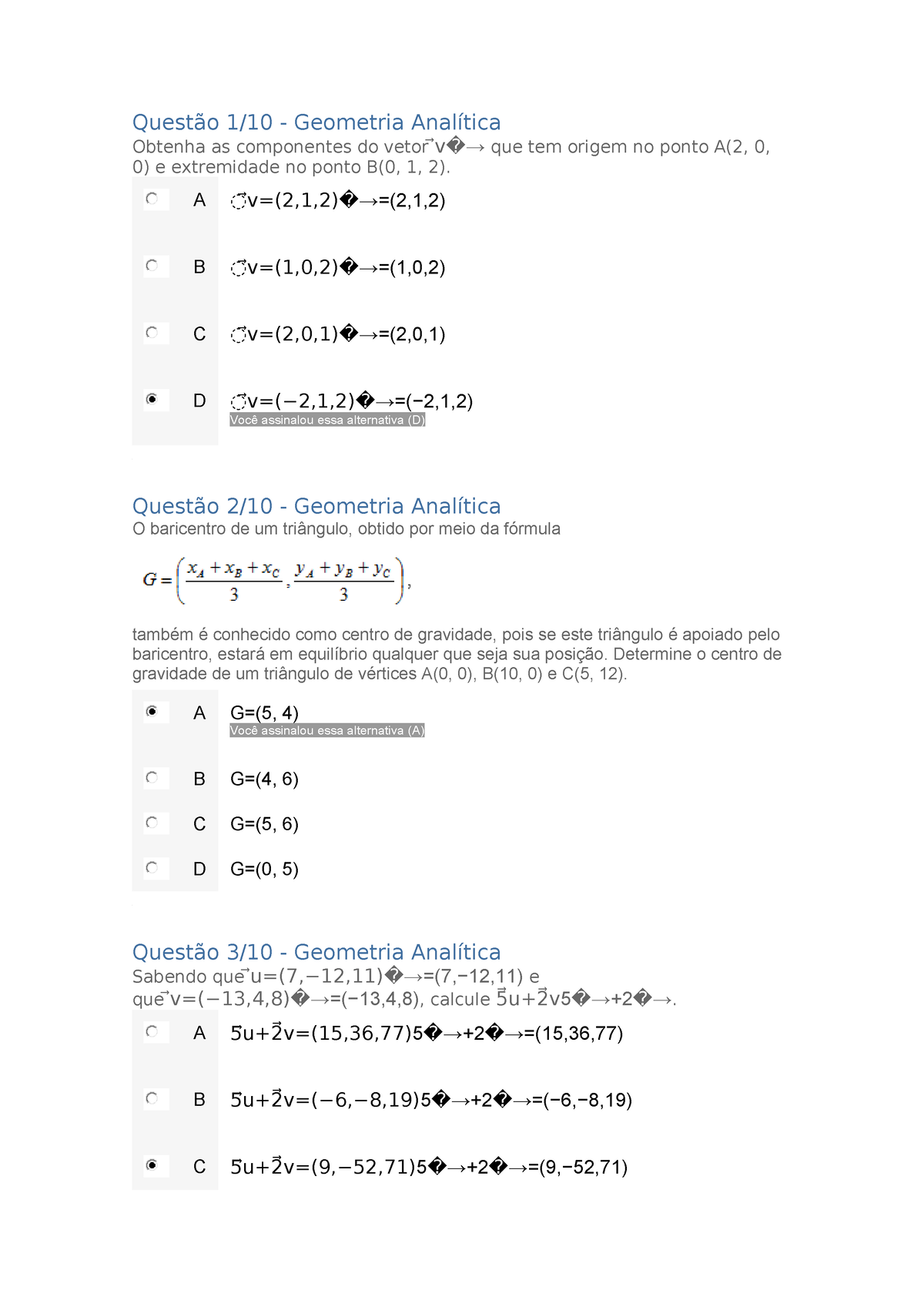 Apol 1 100 Trabalho Questão 110 Geometria Analítica Obtenha As Componentes Do Vetor ⃗v → 4137