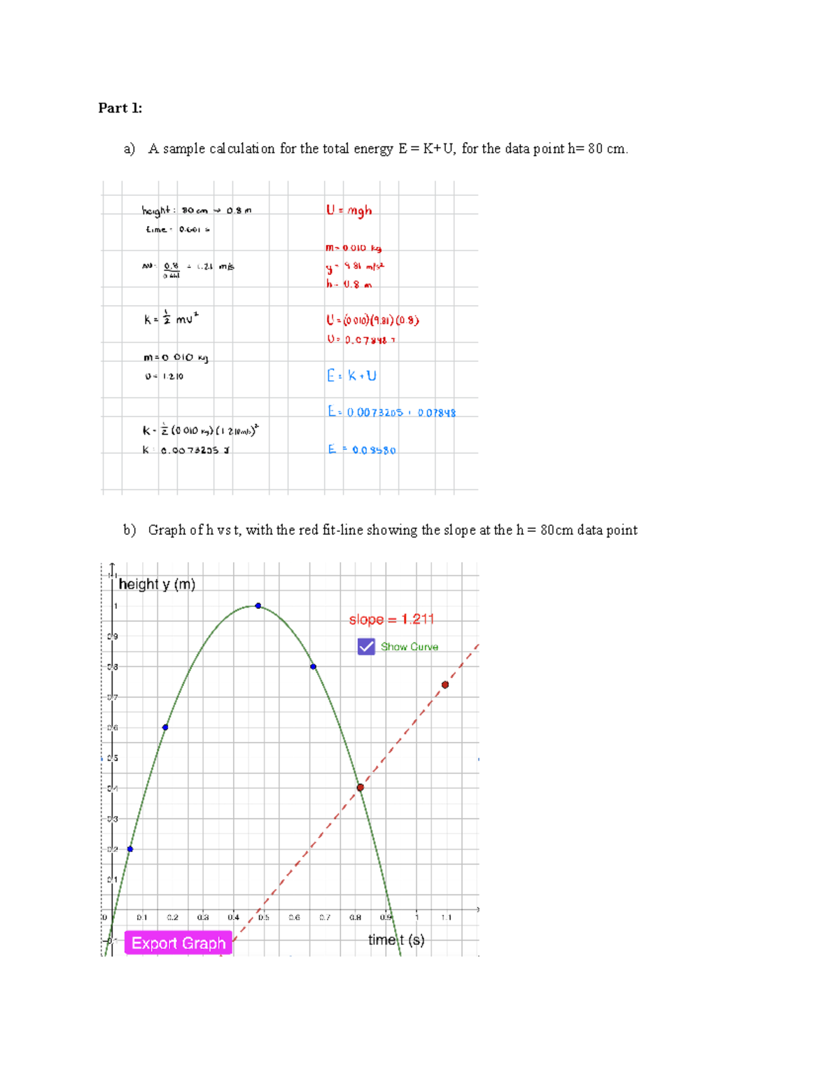 Lab 2 Conservation of Energy and Energy Efficiency - Part 1: a) A ...