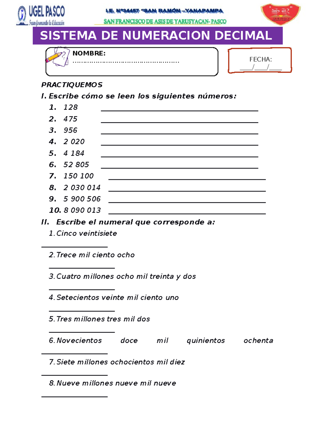 Sistema de Numeracion Decimal - PRACTIQUEMOS I. Escribe cómo se leen ...