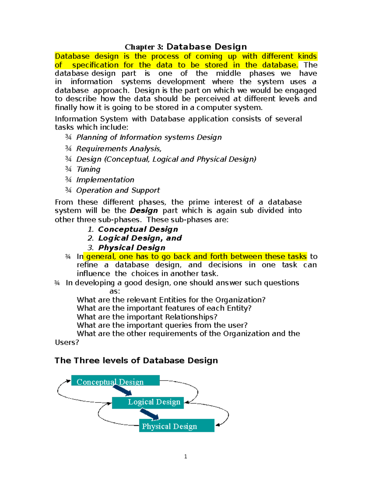 Data Base Design - Chapter 3: Database Design Database design is the ...