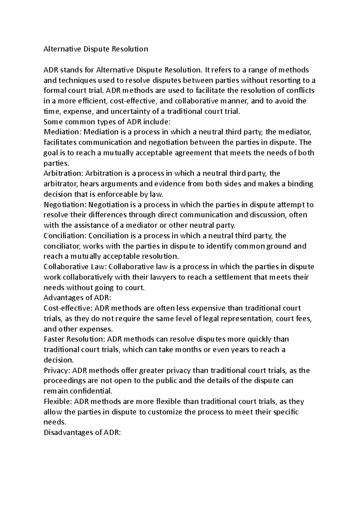 Alternative Dispute Resolution - It refers to a range of methods and ...