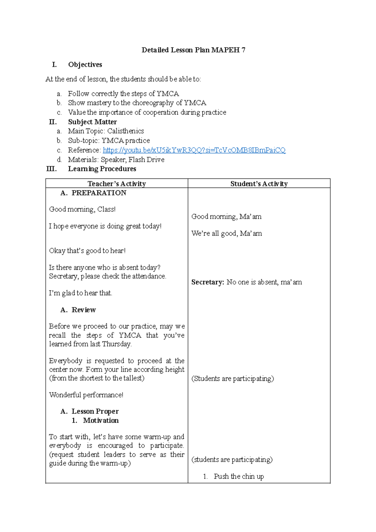 Dlp Lussoc 1 Lesson Plan Detailed Lesson Plan Mapeh 7 I Objectives At The End Of Lesson 0141