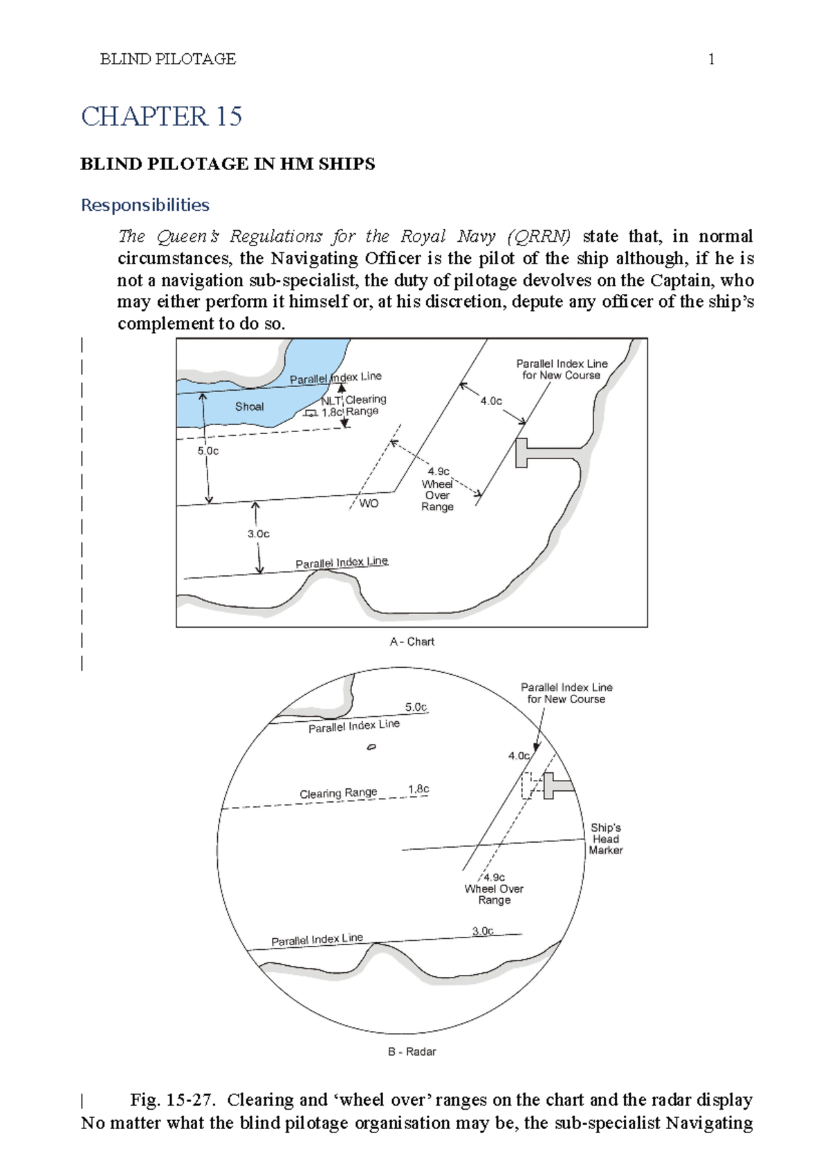 Chapter 15 Landfalls AND LONG Range Fixing ( Blind Pilotage IN HM Ships) CHAPTER 15 BLIND