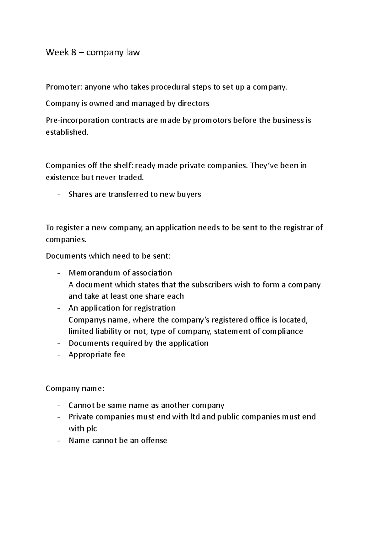 Wk8 law - week 8 lecture notes - Week 8 – company law Promoter: anyone ...