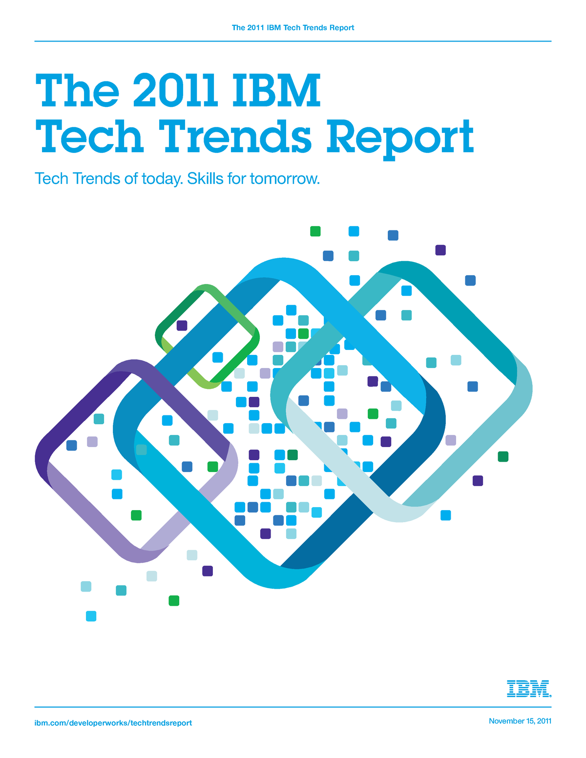 2011-ibmtech-trends-report-the-2011-ibm-tech-trends-report-tech