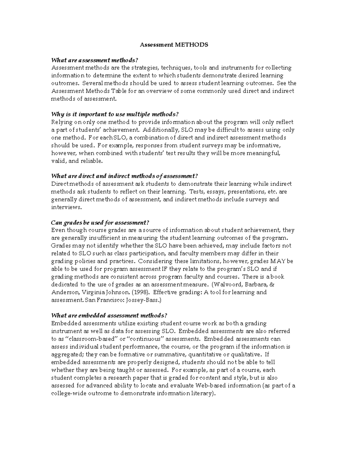 Measurement and Evaluation in Teaching - Assessment METHODS What are ...