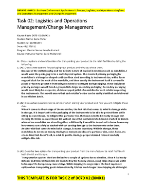 D079 Task 1 PASS FIRST TRY - Tyelynne Cole D TASK 1: A. Discuss how you ...