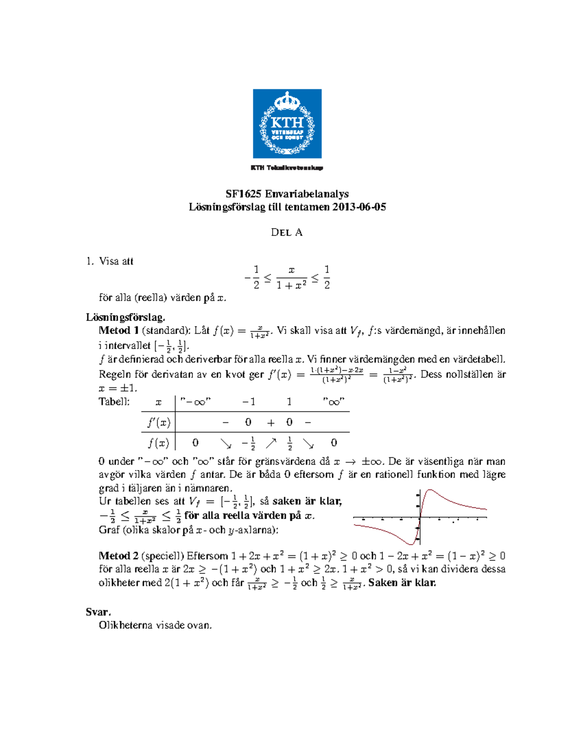 Tenta 5 Juni 2013, Frågor Och Svar - SF1625 Envariabelanalys Losningsf ...