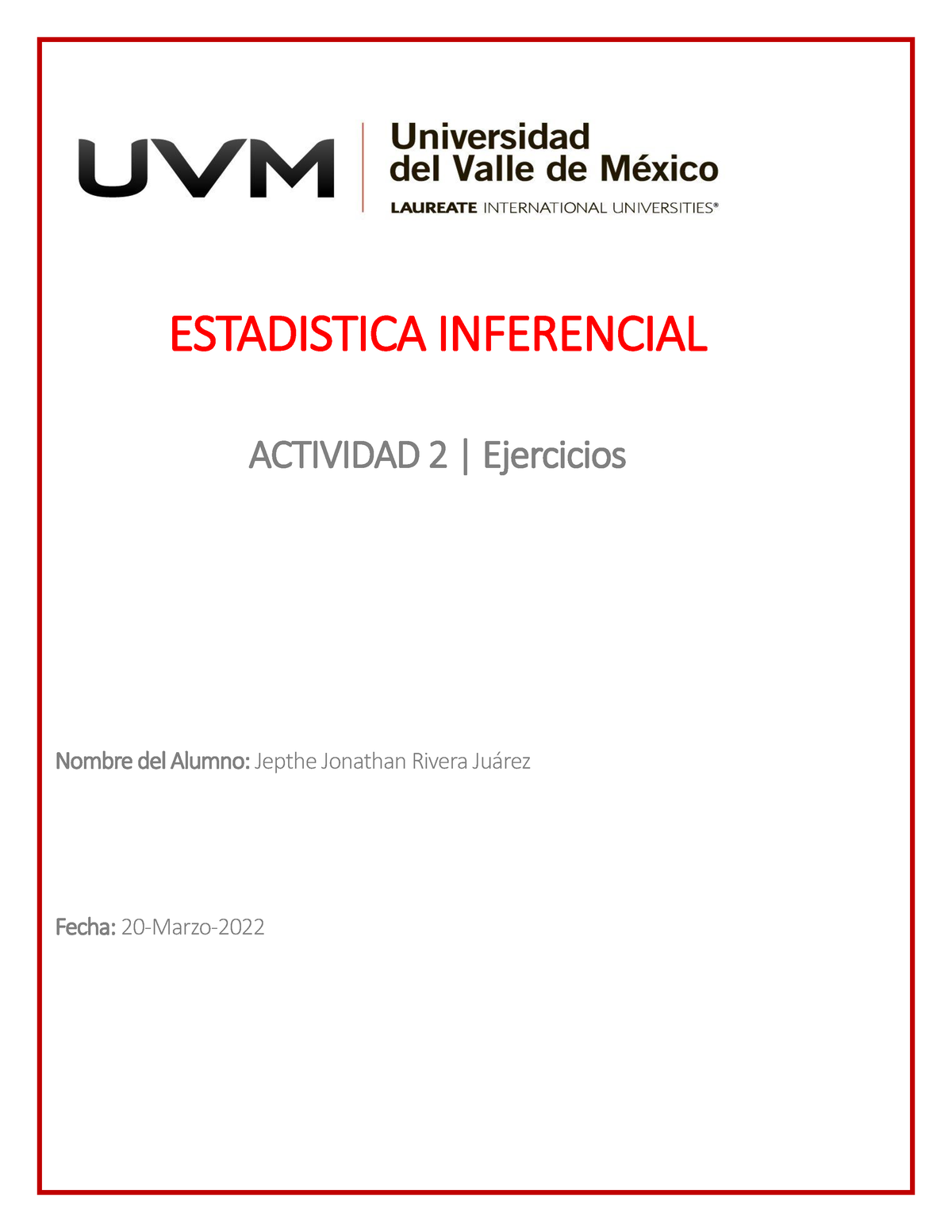 Actividad 2 JRJ Ejercicios Sobre Estimaci N Puntual - ESTADISTICA ...