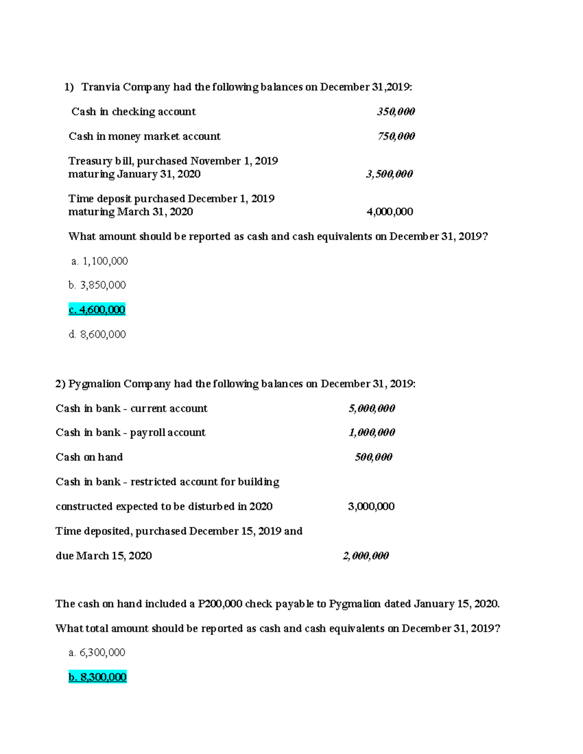 Cash And Cash Equivalents Practical Tranvia Company Had The 
