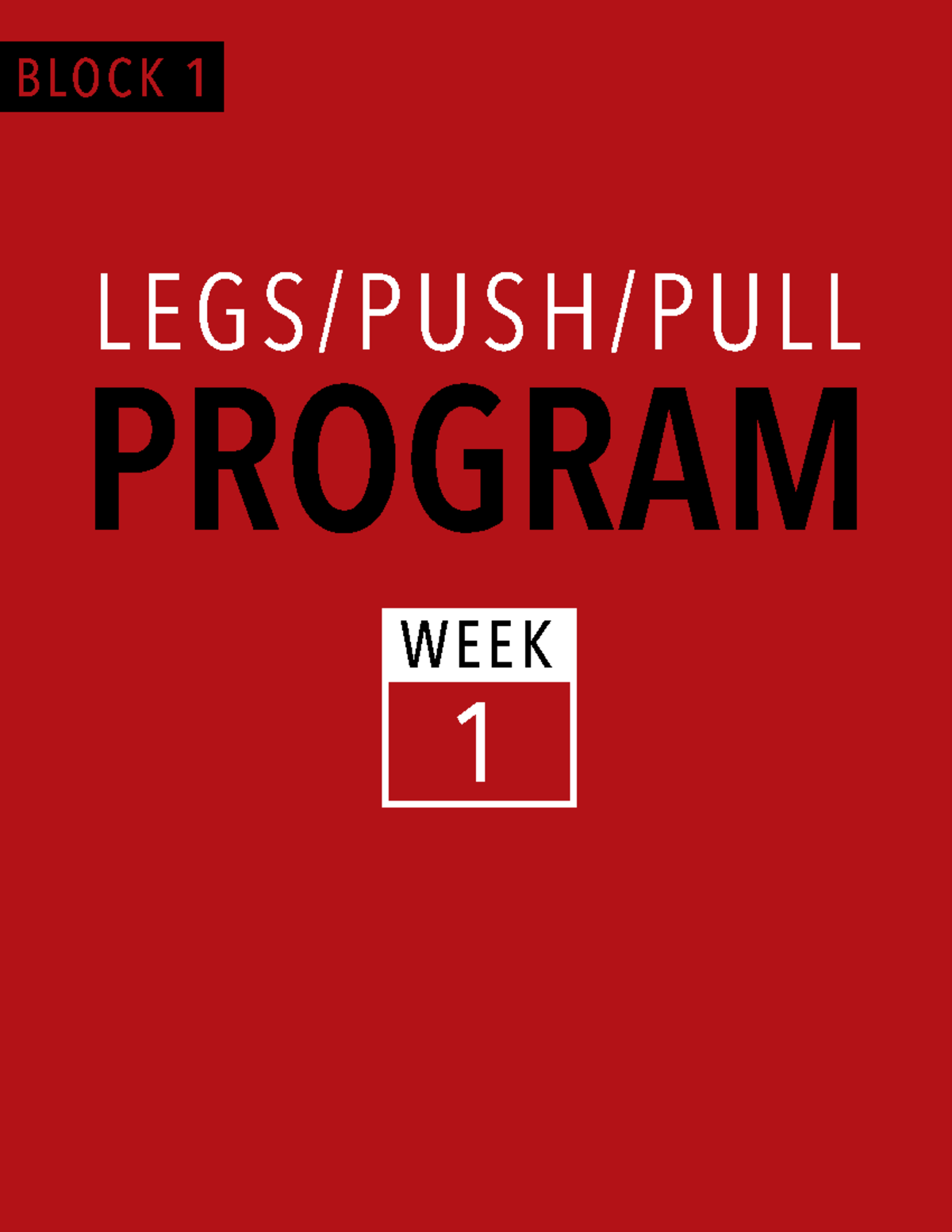 Legspushpull - Exercise - LEGS/PUSH/PULL PROGRAM WEEK 1 BLOCK 1 LEGS #1 ...