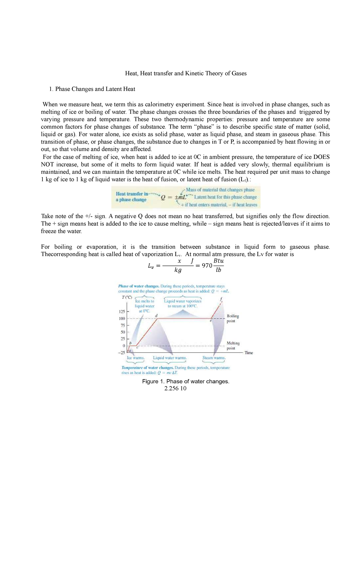 Heat, Heat transfer and Theory of Gases Since heat is