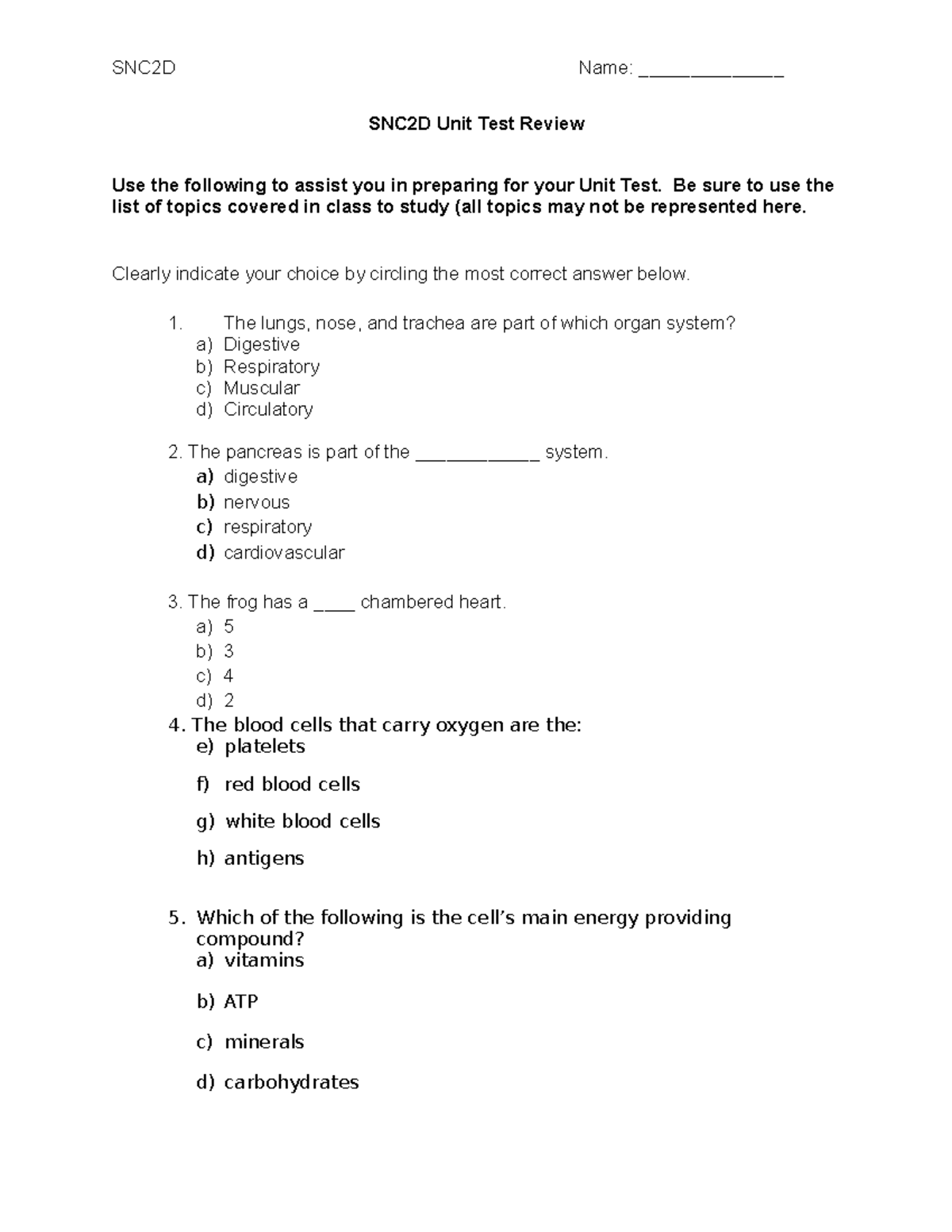 Biology lecture notes about the cell SNC2D Unit Test Review Use the following to assist you in