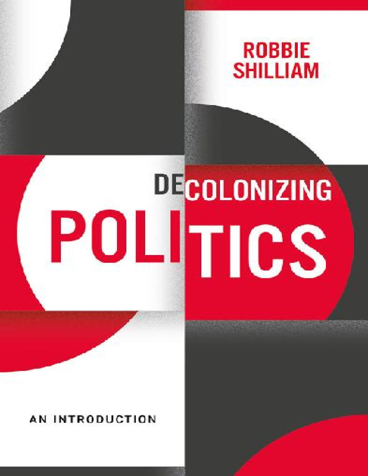 Decolonising Politics - Table Of Contents Cover Series Title Title Page ...