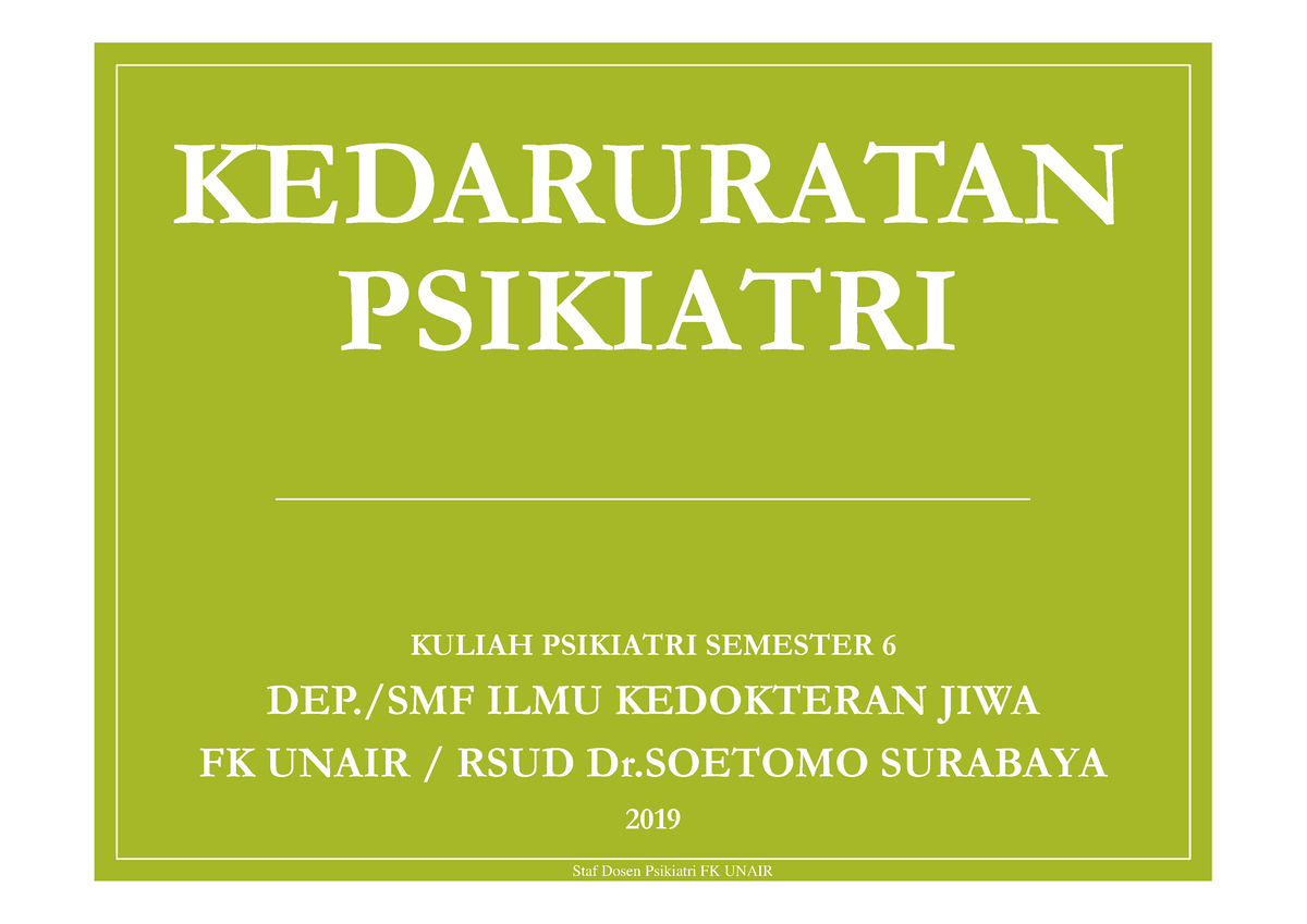 13.2 Kedaruratan Psikiatri - KEDARURATAN PSIKIATRI KULIAH PSIKIATRI ...