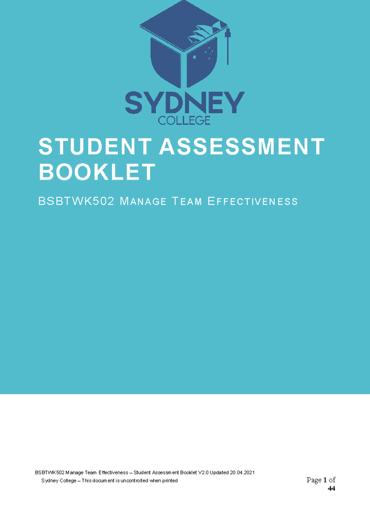 Bsbtwk 502 Student Assessment Booklet V2.0 21 - STUDENT ASSESSMENT ...