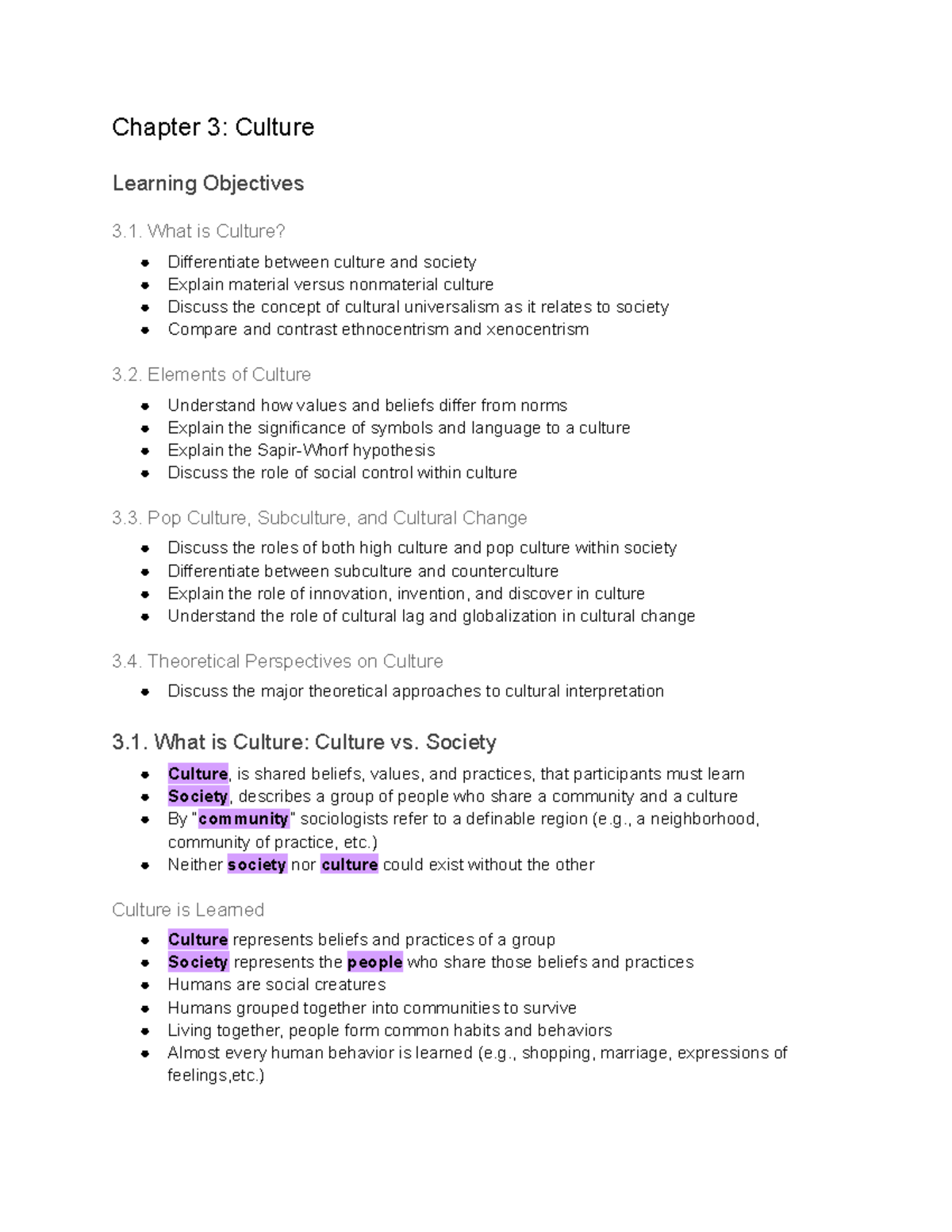 SOC140- Chapter 3 - Chapter 3: Culture Learning Objectives 3. What is ...
