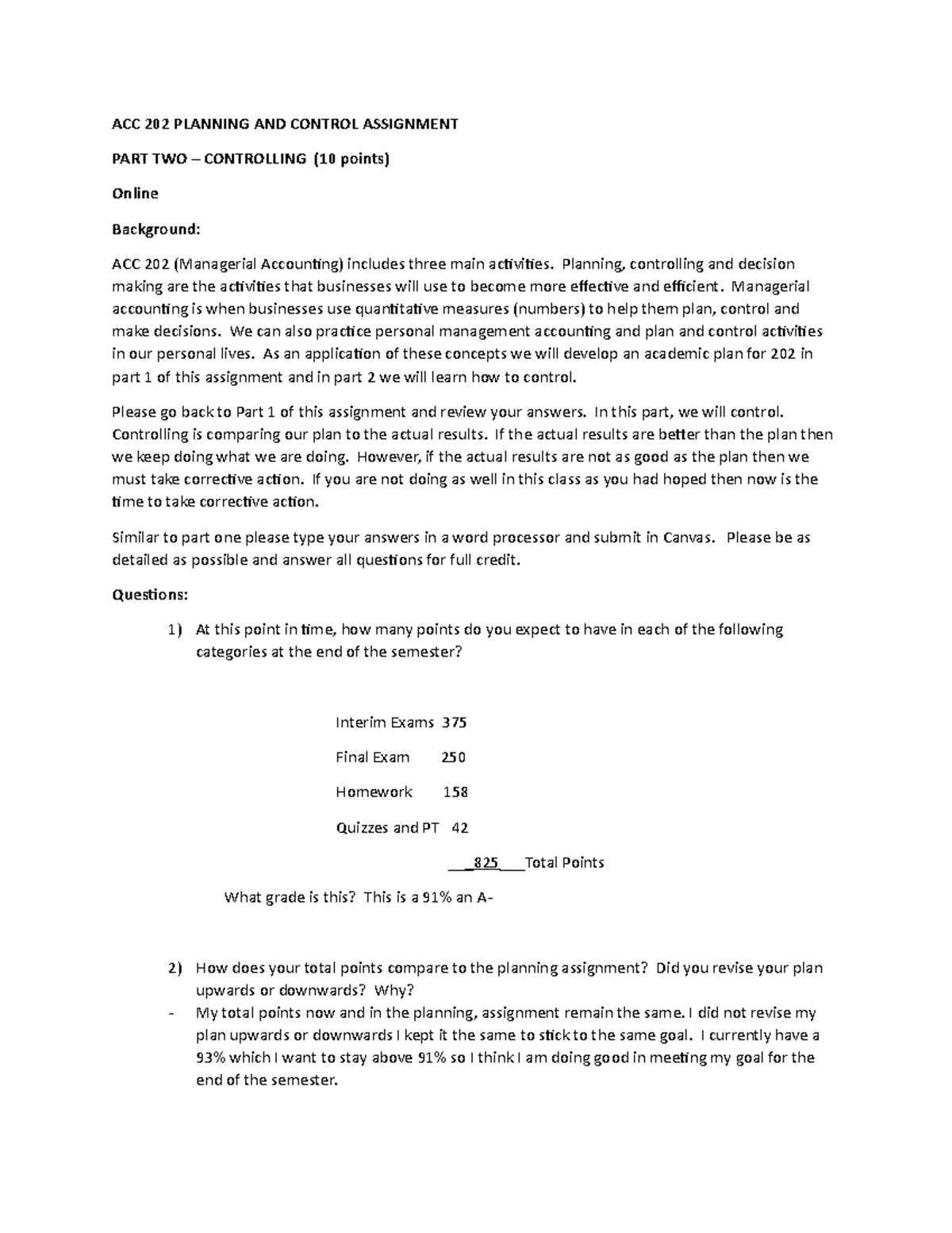 202 Fall 2022 Controlling Assigment - Online - ACC 202 PLANNING AND ...