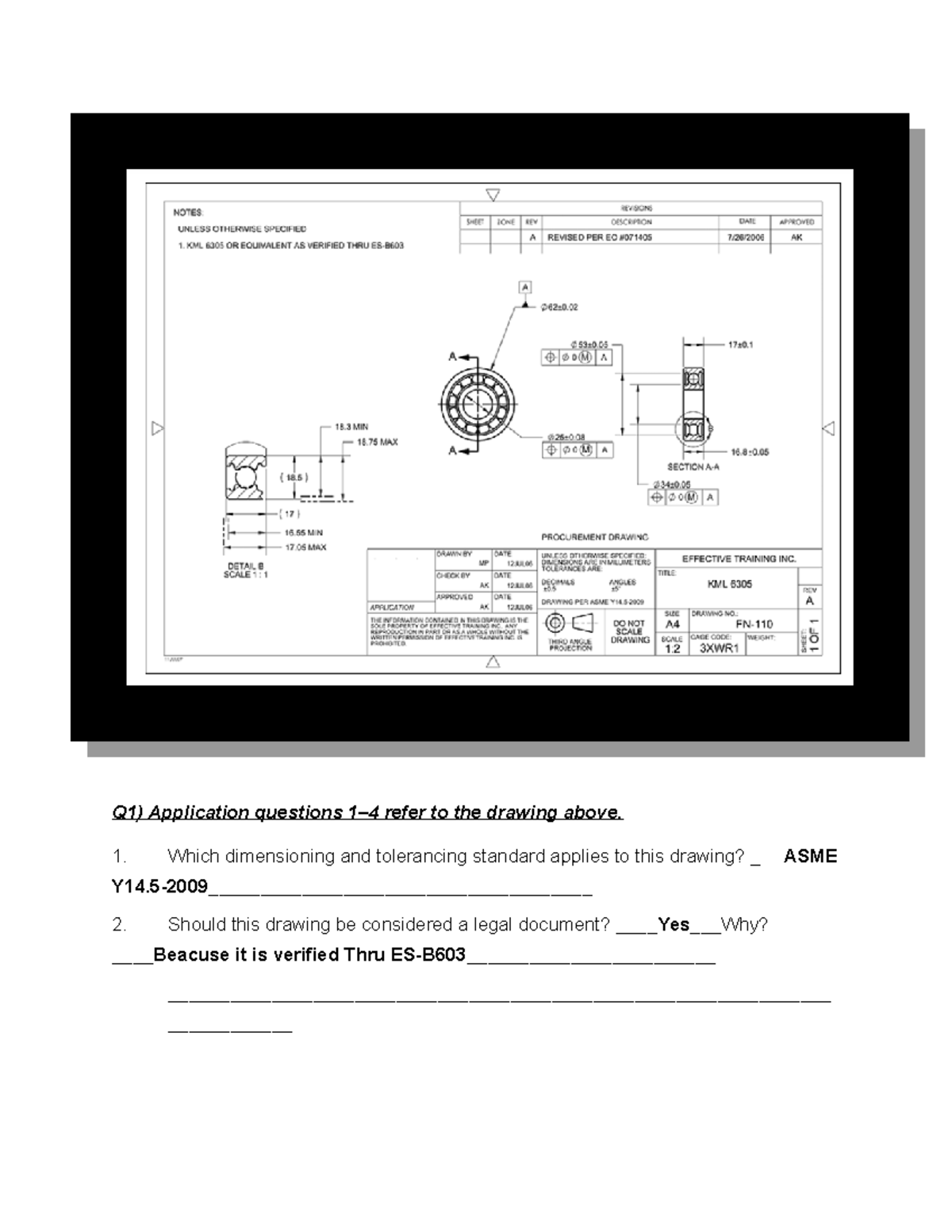 Class Assignment Q1) Application questions 14 refer to the drawing