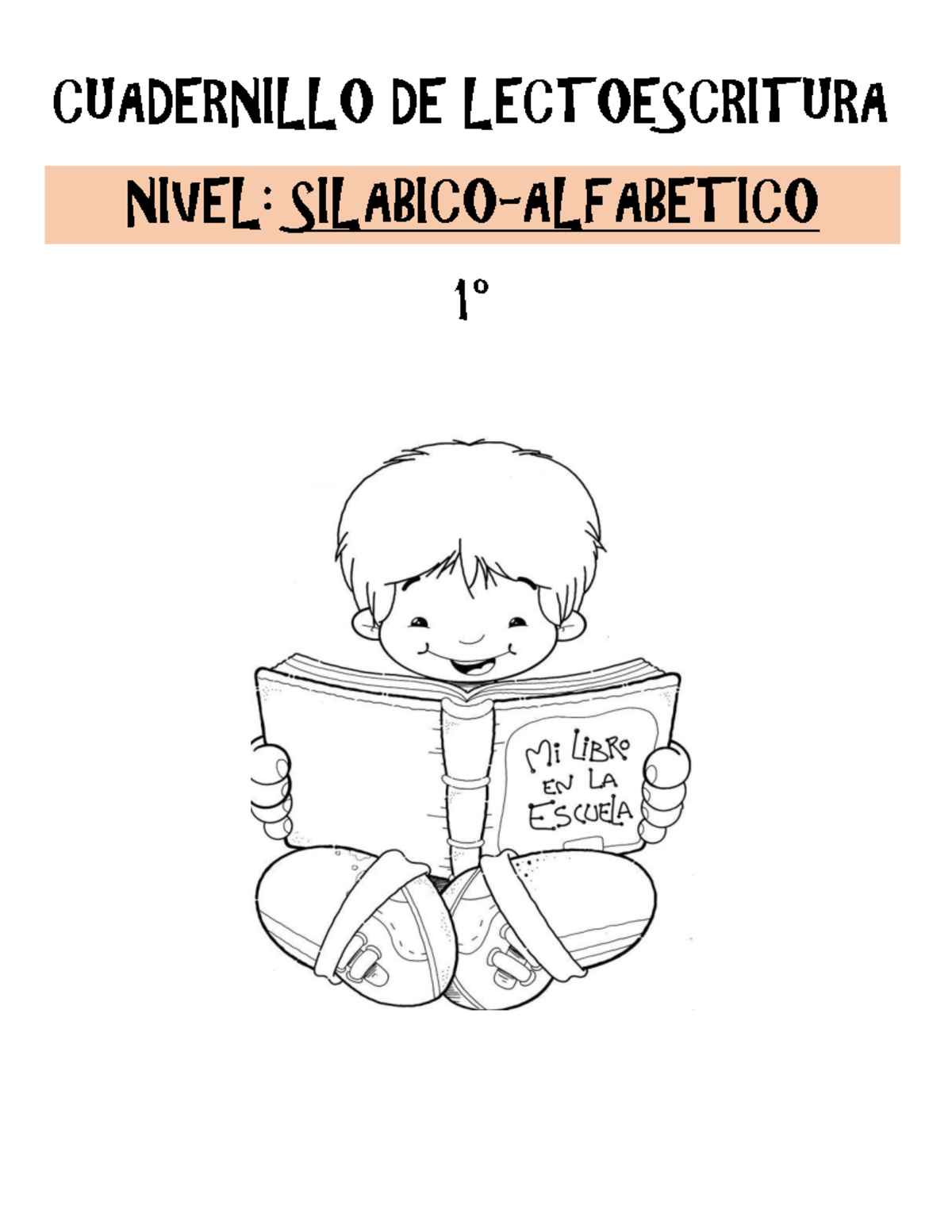 Cuadernillo Pdf Nivel Silabico Alfabetico Cuadernillo De Lectoescritura ...