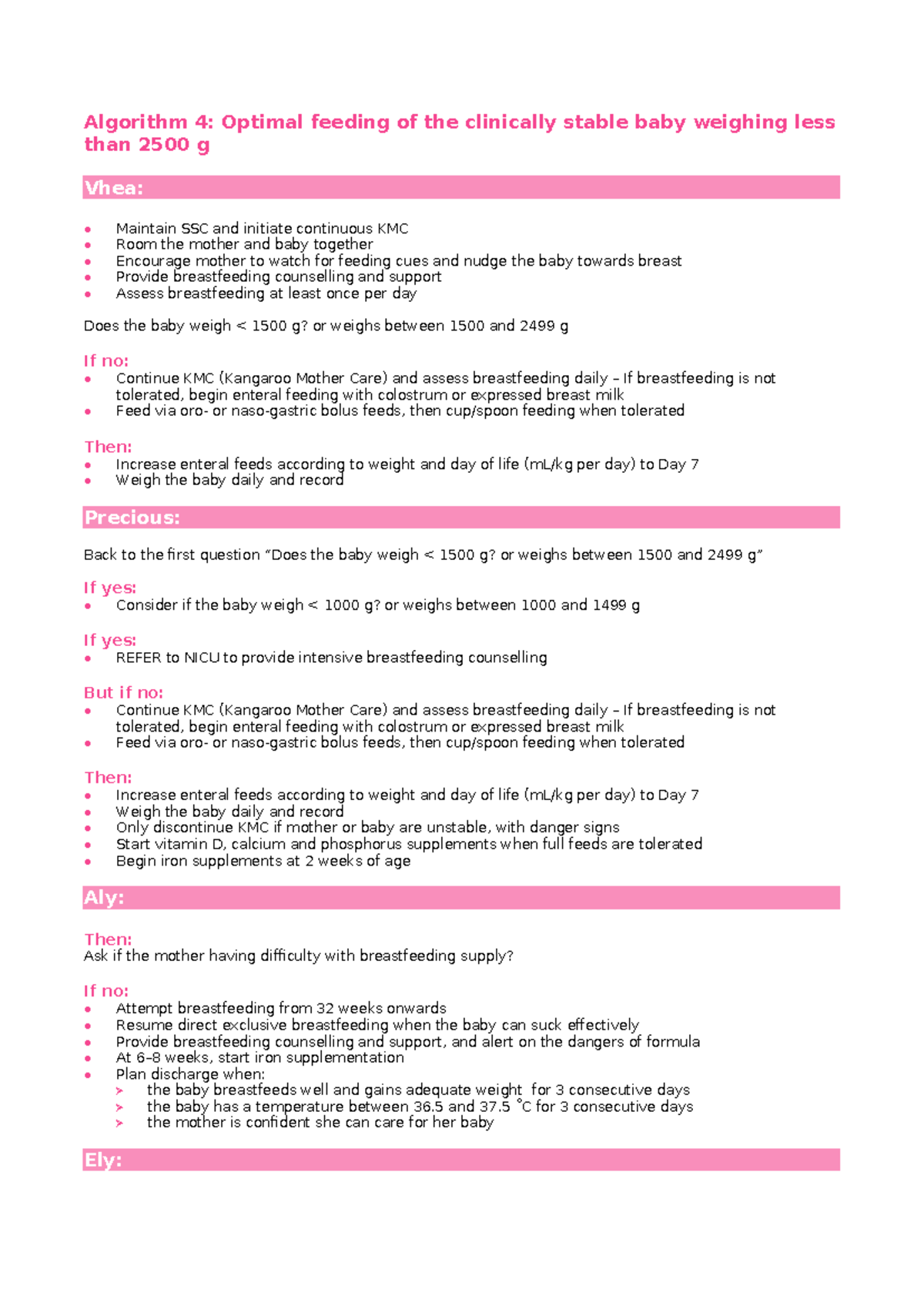 Group 4 Algorithm Optimal feeding of the clinically stable baby ...