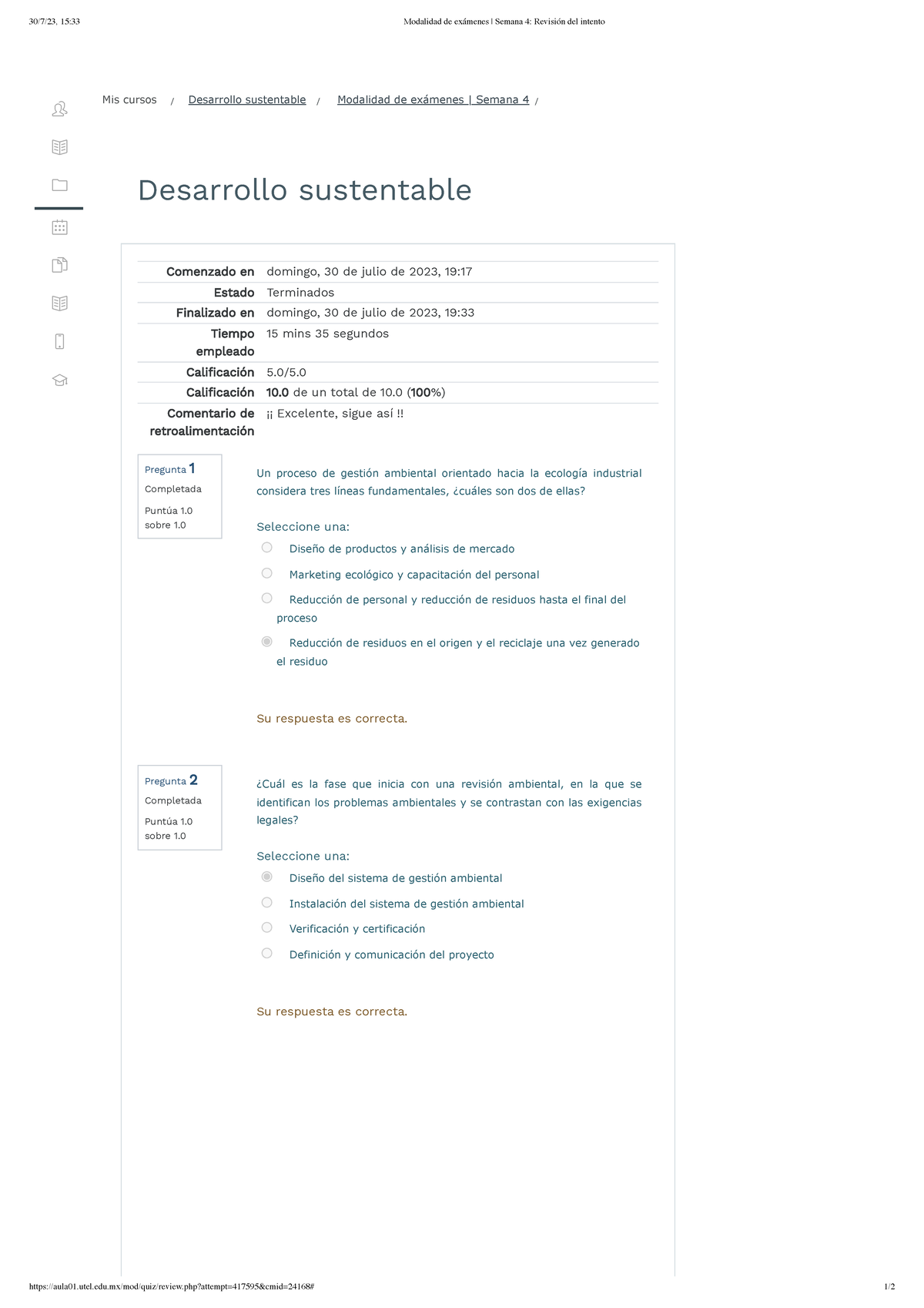 Modalidad De Exámenes Semana 4 Revisión Del Intento - 30/7/23, 15:33 ...