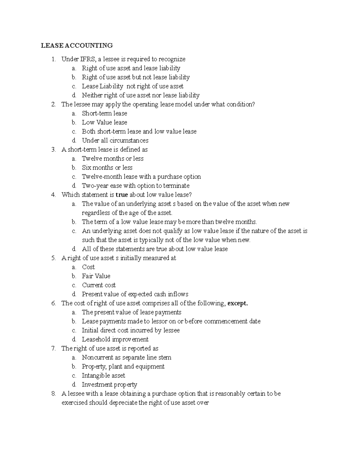 Far 2 Practice problem LEASE ACCOUNTING Under IFRS, a lessee is