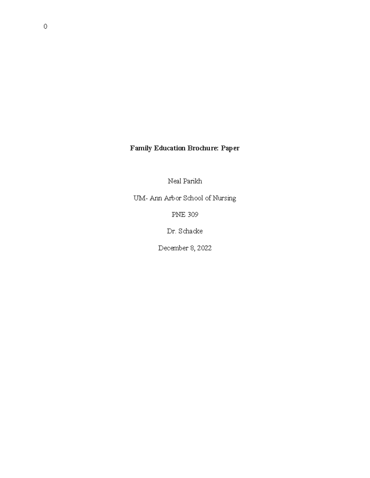 Family brochure paper Family Education Brochure Paper Neal Parikh UM