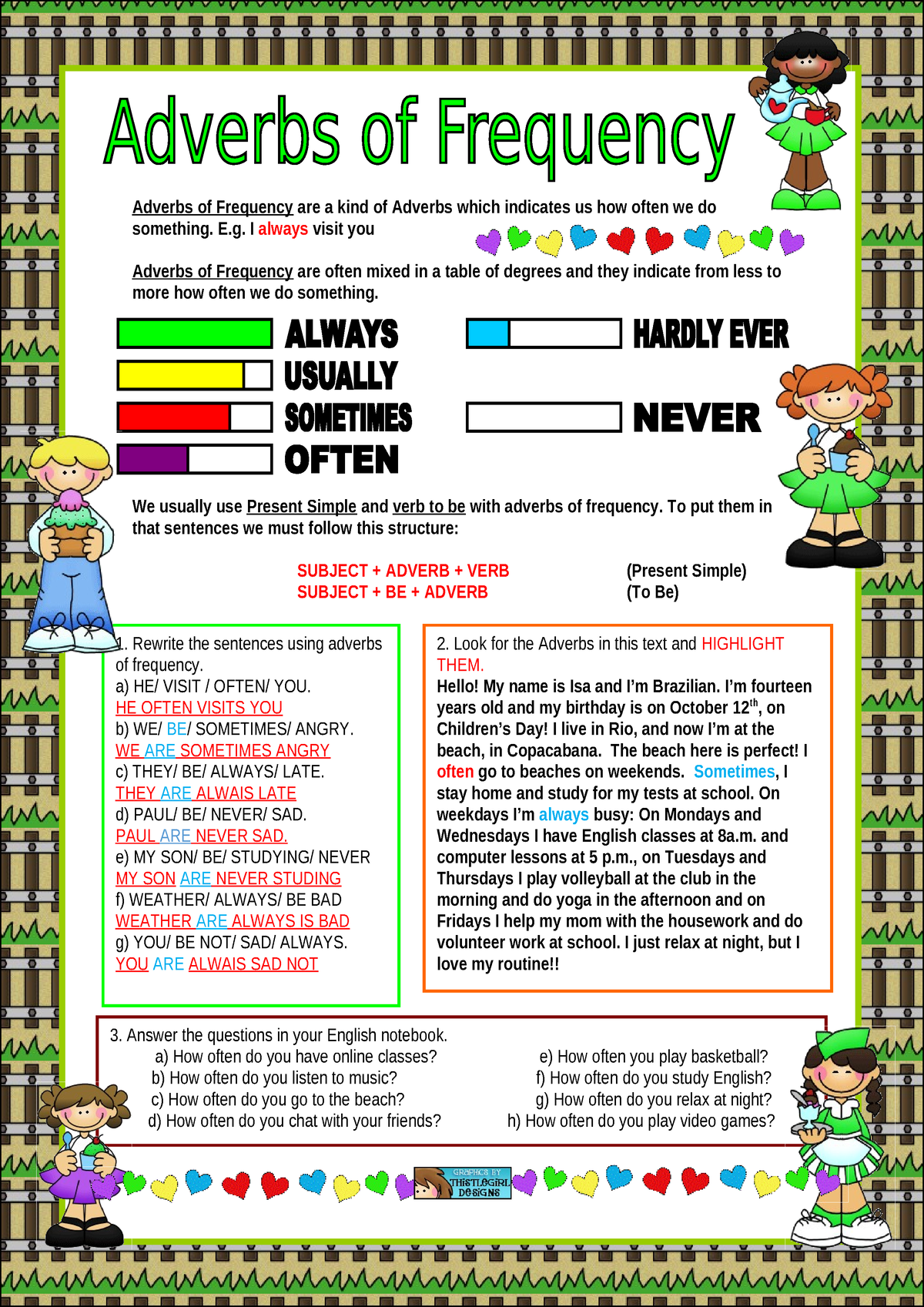 Adverbs of frequency exercise 2 hecho - Adverbs of Frequency are a kind ...