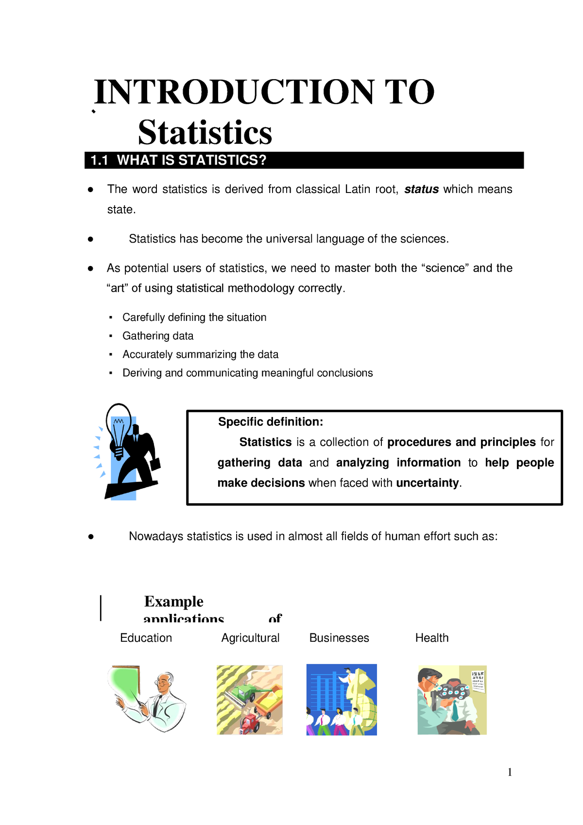 Chapter 1 - Statistics - 1 INTRODUCTION TO Statistics 1 WHAT IS ...