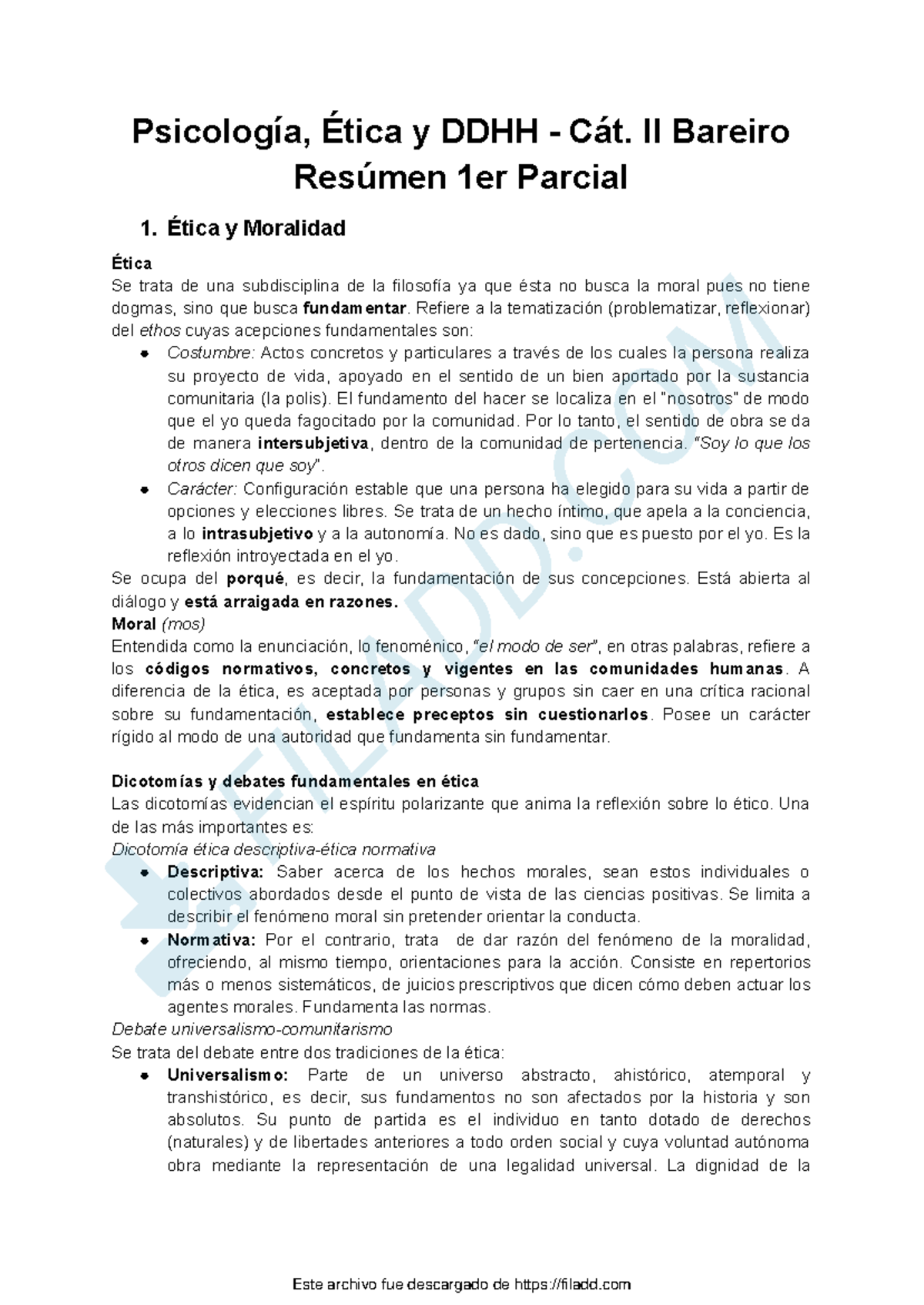 Resumen Etica 1er Parcial - Psicología, Ética Y DDHH - Cát. II Bareiro ...