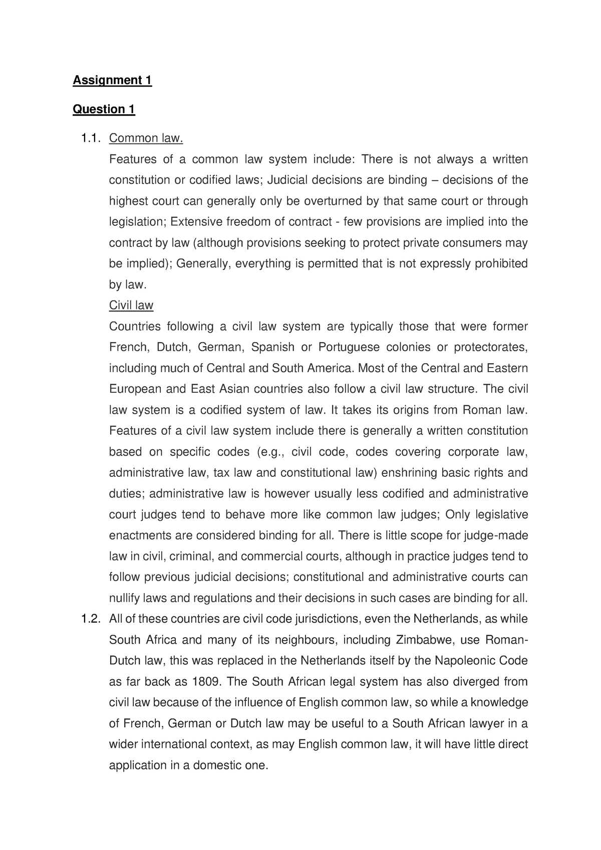 Assignment 1 HFL1501 - Assignment 1 Question 1 Common law. Features of ...