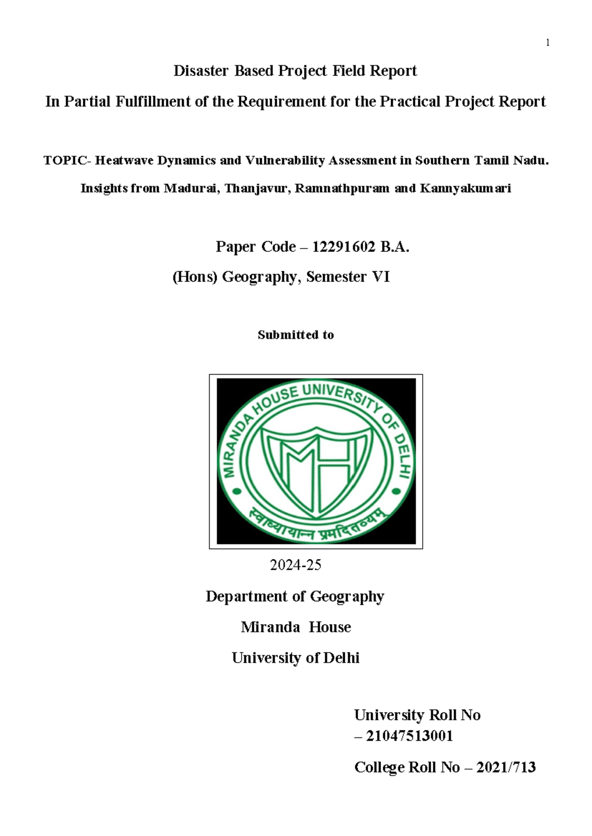 Disaster File - University Roll No – 21047513001 College Roll No – 2021 ...