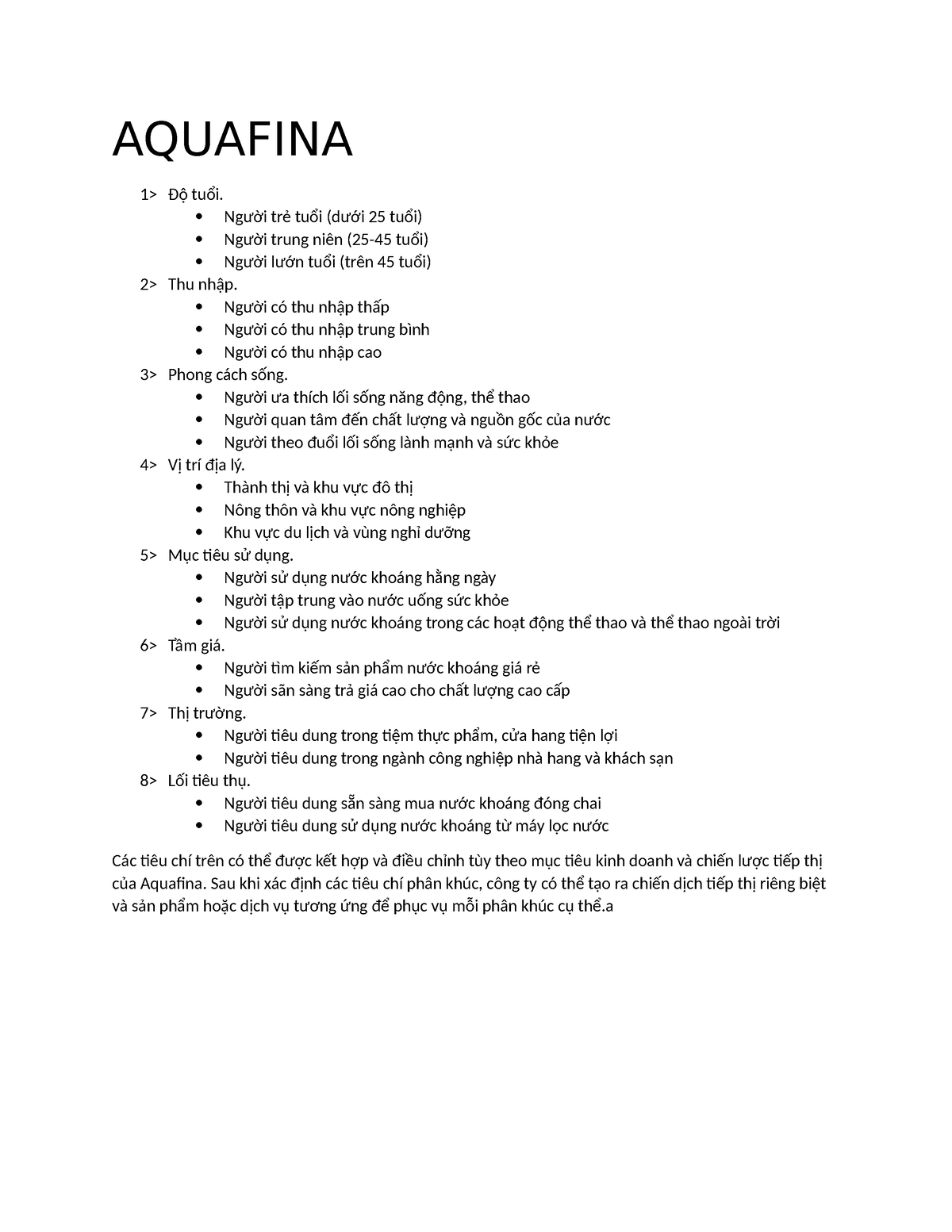 Aquafina - AQUAFINA 1> Độ tuổi. Người trẻ tuổi (dưới 25 tuổi) Người ...