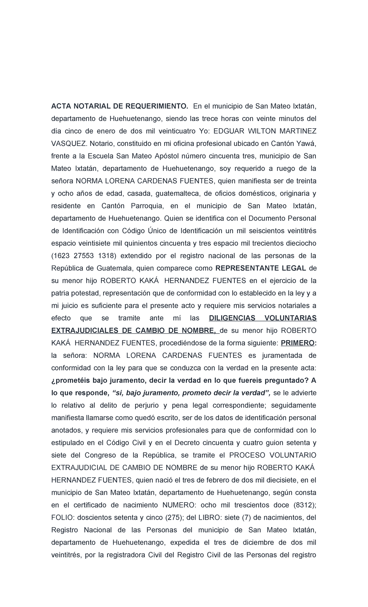 Acta Notarial De Requerimiento Proceso De Cambio De Nombre Acta