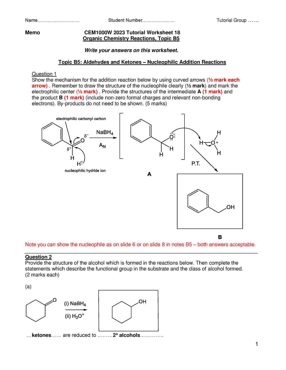 Memo - CEM1000W 2023 Tutorial Worksheet 18 Org Chem Reactions, Topic B5 ...