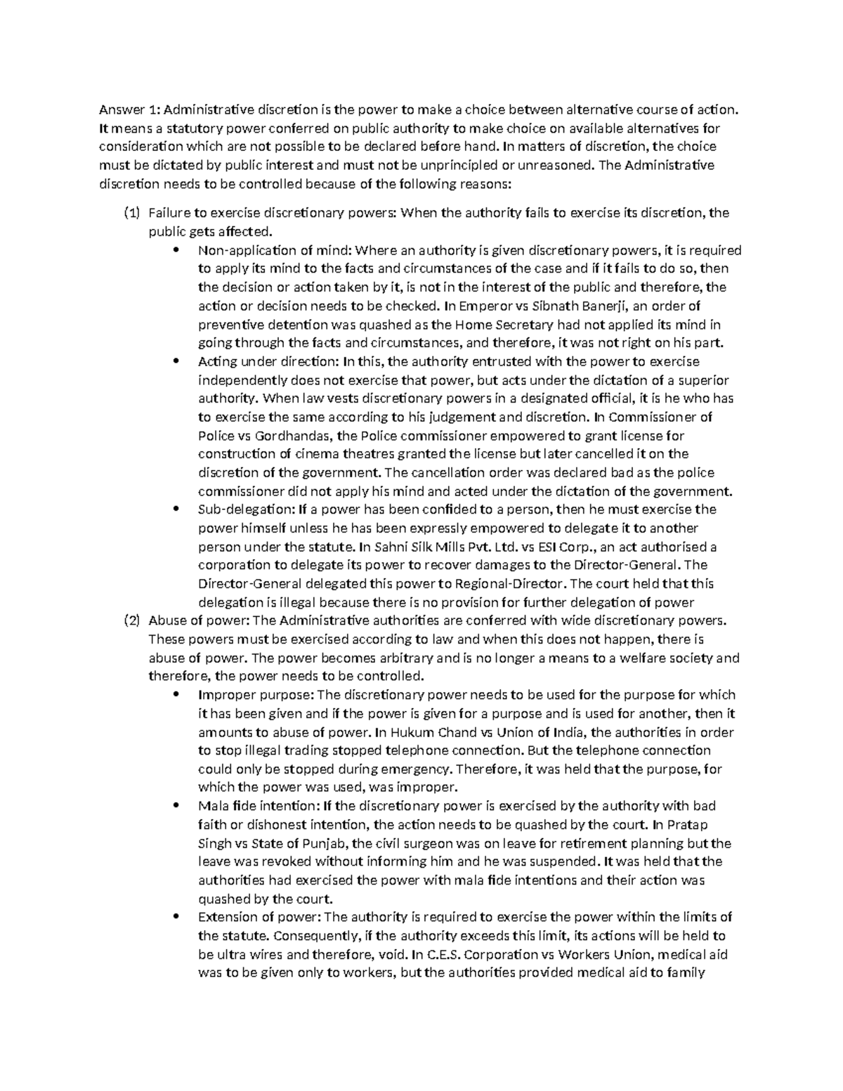 Admin Snap 2 - Answer 1: Administrative discretion is the power to make ...