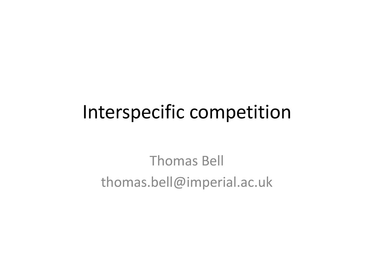 EE.04 - Interspecific Competition - Interspecific Competition Thomas ...