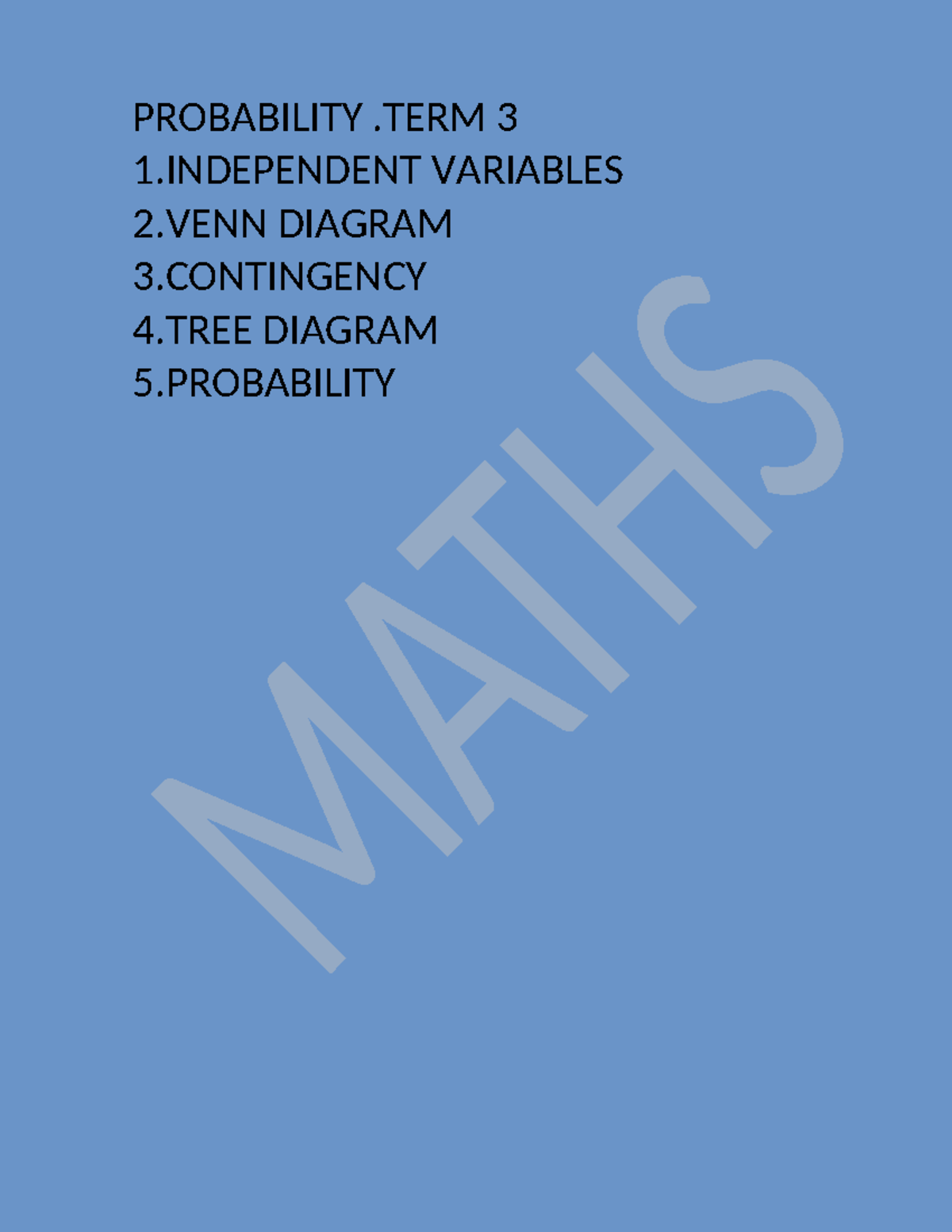 Documents - maths - MATH1036 - PROBABILITY .TERM 3 1 VARIABLES 2 ...