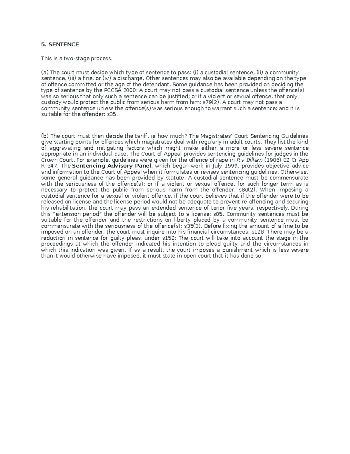 Sentencing lecture - 5. SENTENCE This is a two-stage process. (a) The ...