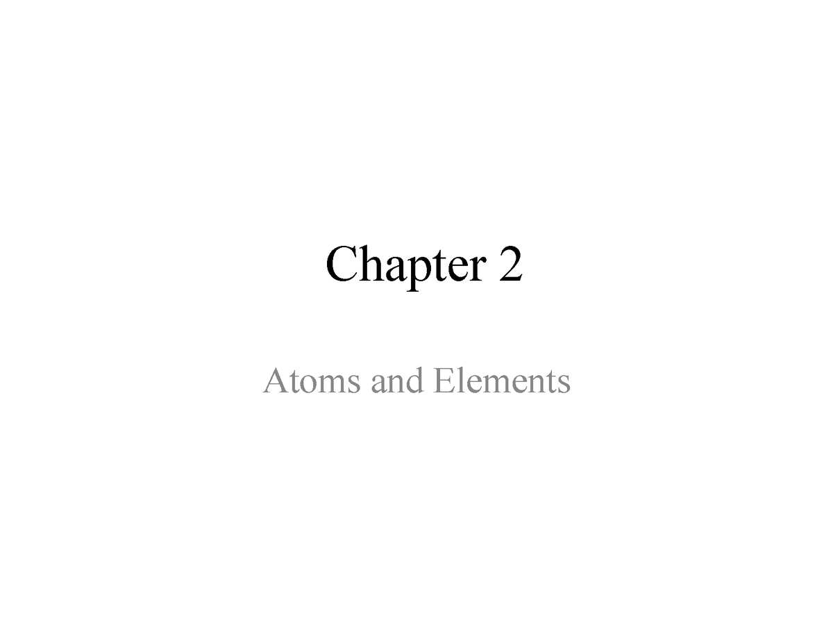 chapter-2-notes-chapter-2-atoms-and-elements-modern-atomic-theory-law