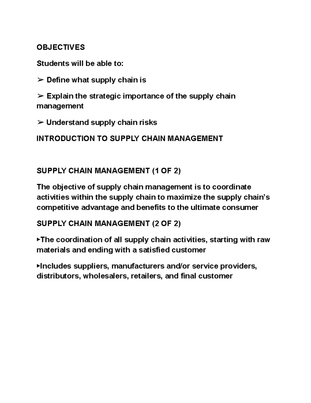 Introduction TO Supply Chain Management OBJECTIVES Students will be