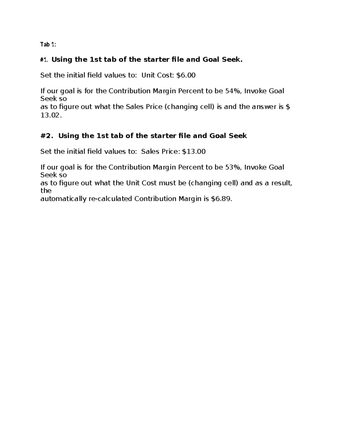 04 homework instructions and answer sheet(3) (1) - Tab 1: #1. Using the ...