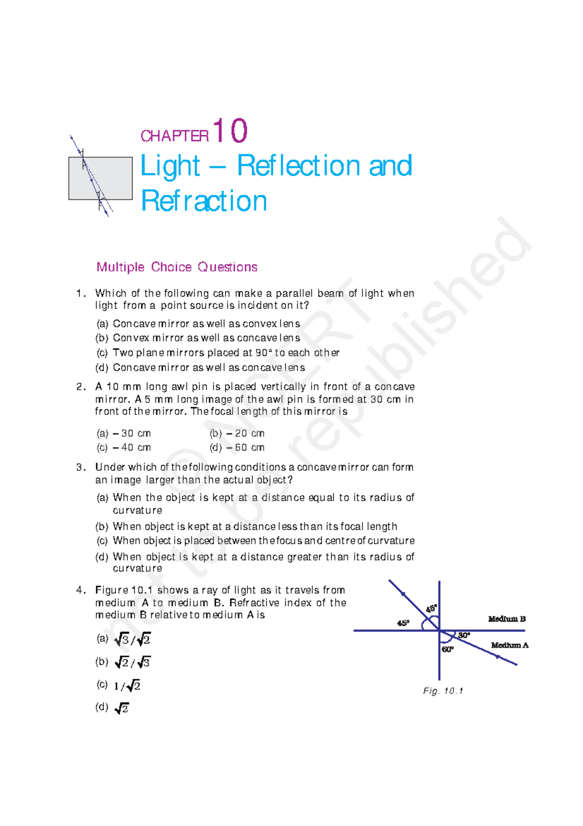 Light reflection and refraction Multiple Choice Q uestions 1. Which