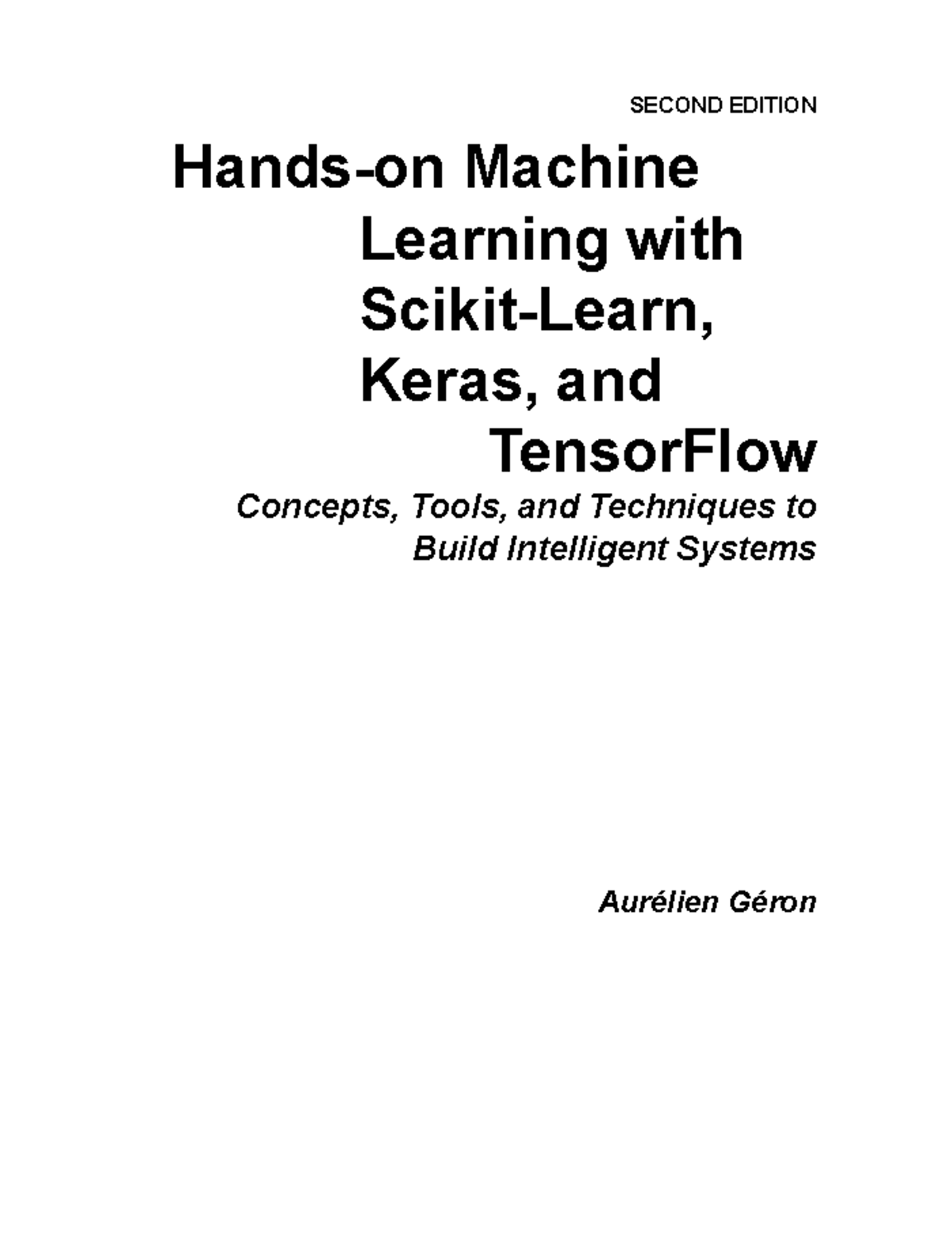 Hands on Machine Learning with Scikit 2E 1 - SECOND EDITION Hands-on ...