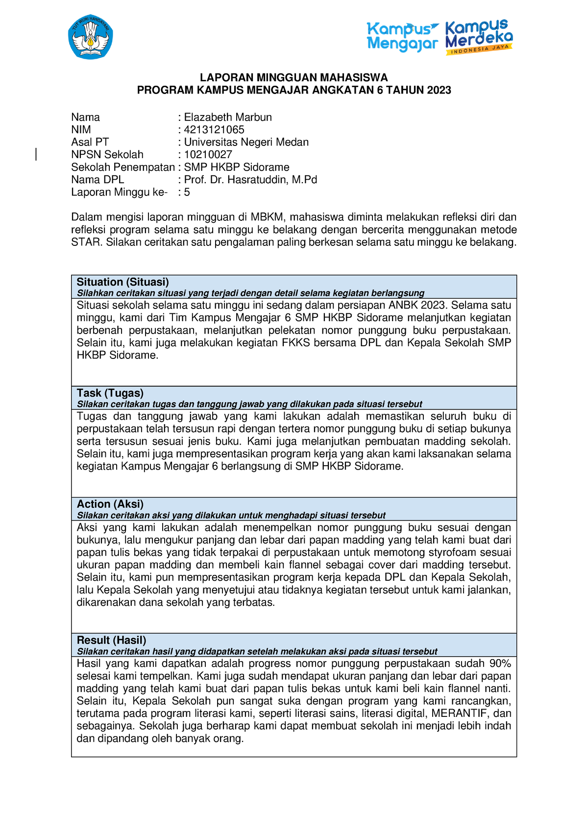 Format Laporan Minggu Ke-5 Elazabeth Marbun - LAPORAN MINGGUAN ...