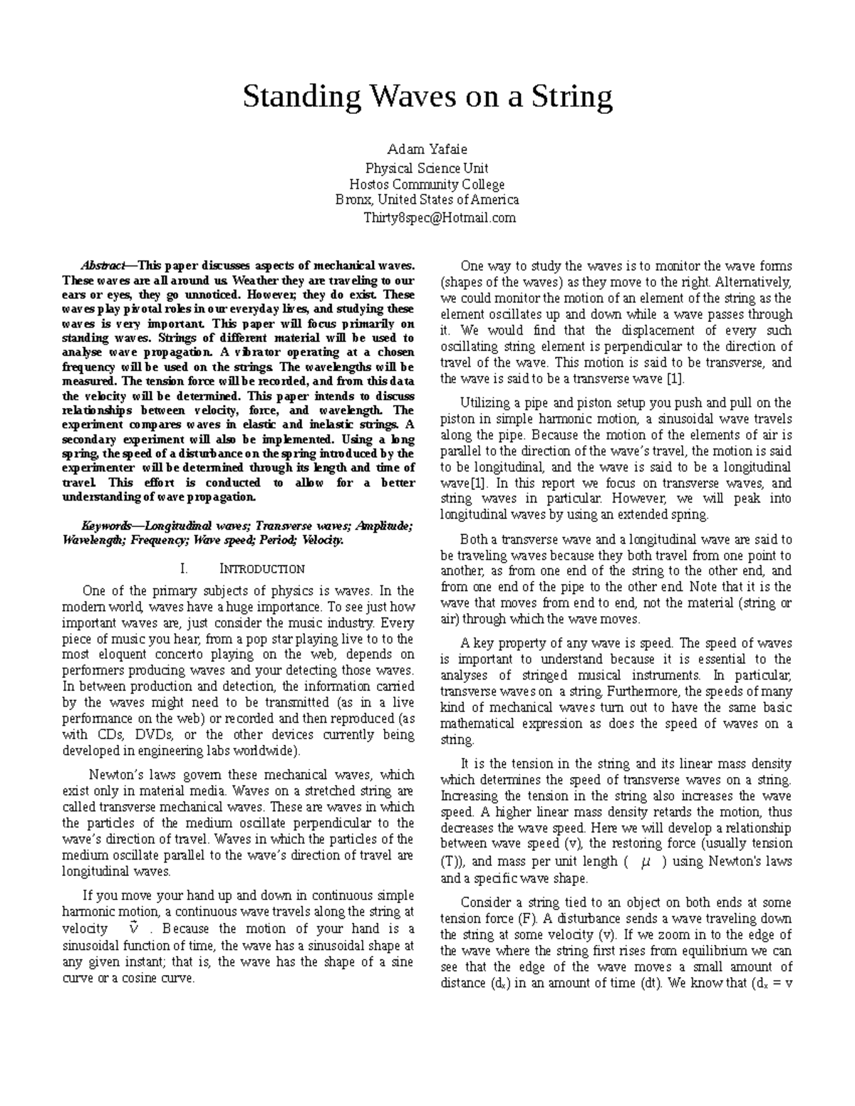 Physics 2 lab 1 standing waves. Standing Waves on a String Adam