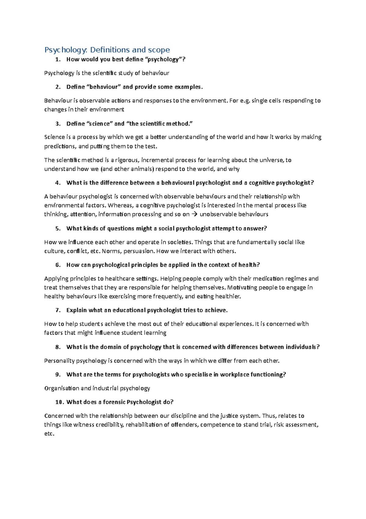 W1 Q - LO1 - Psychology: Definitions and scope How would you best ...